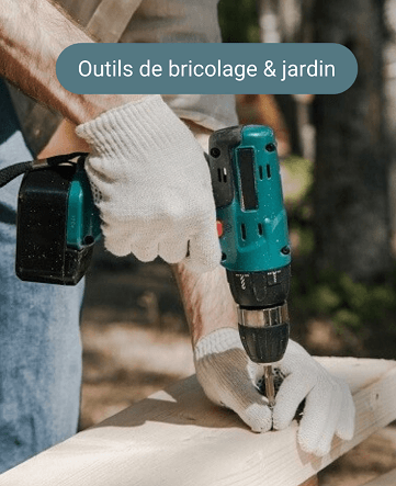 Outils de bricolage et jardin